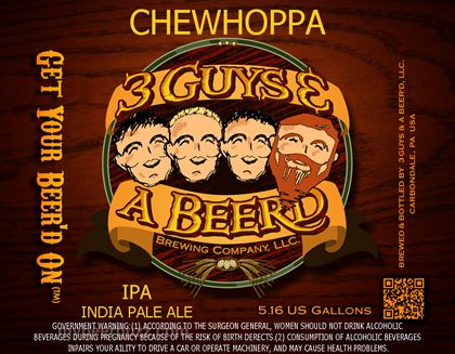 3 Guys & A Beer’d – Chewhoppa IPA