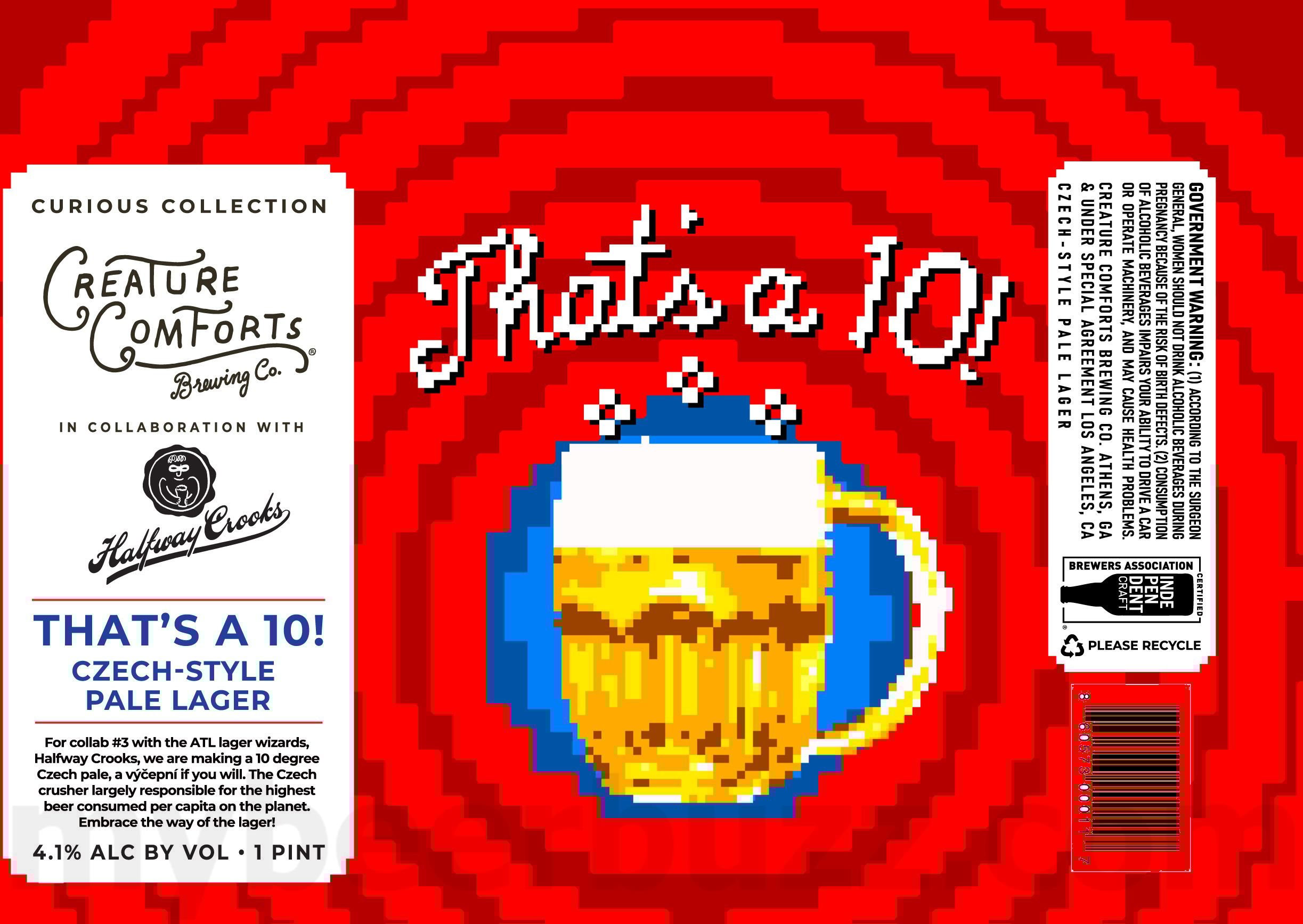 2025 Creature Comforts Halfway Crooks That's A 10! 16oz Cans.