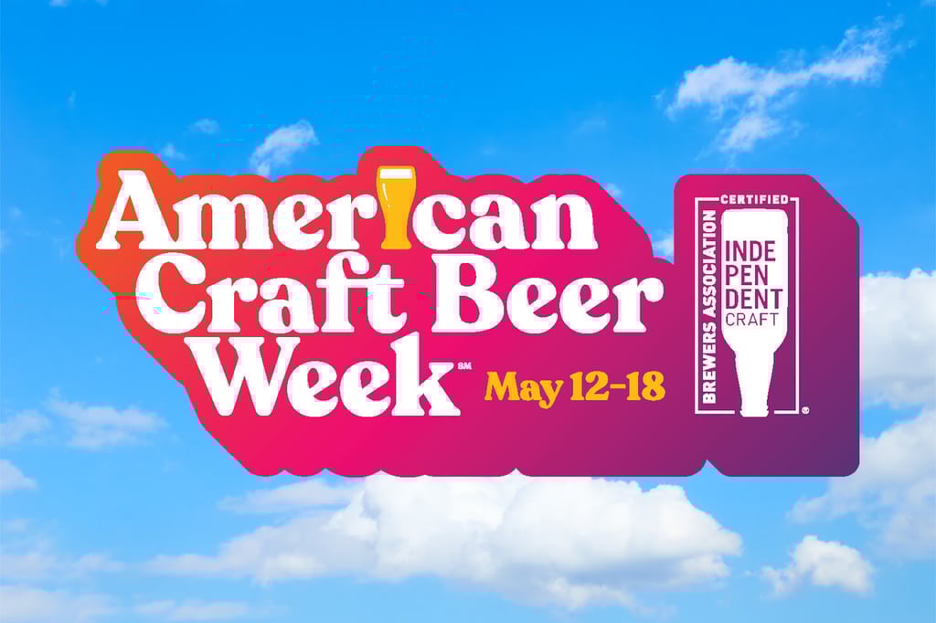 It’s Officially Beer Season: American Craft Beer Week is May 12-18