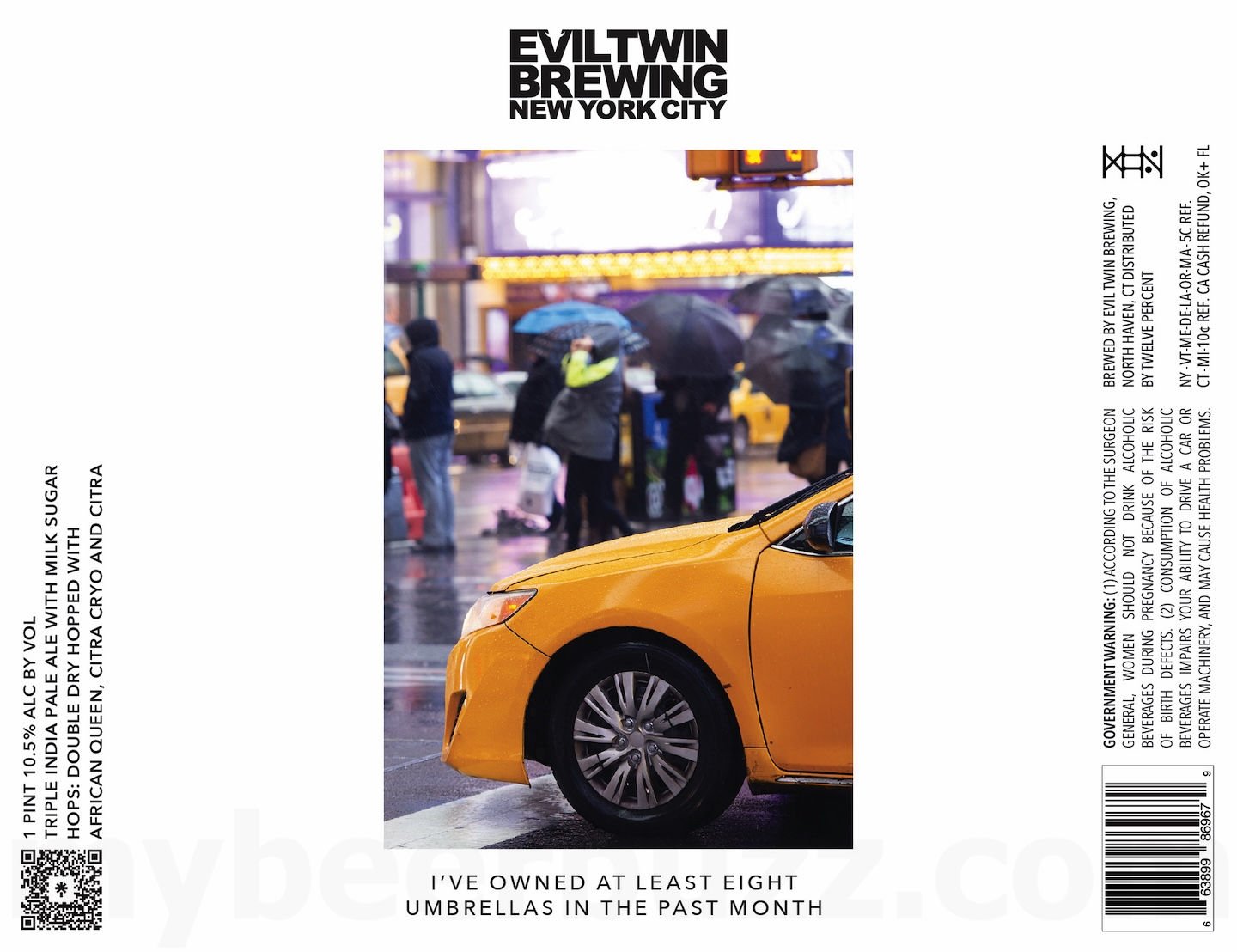 2026 Evil Twin I've Owned At Least Eight Umbrellas In The Past Month 16-oz Cans