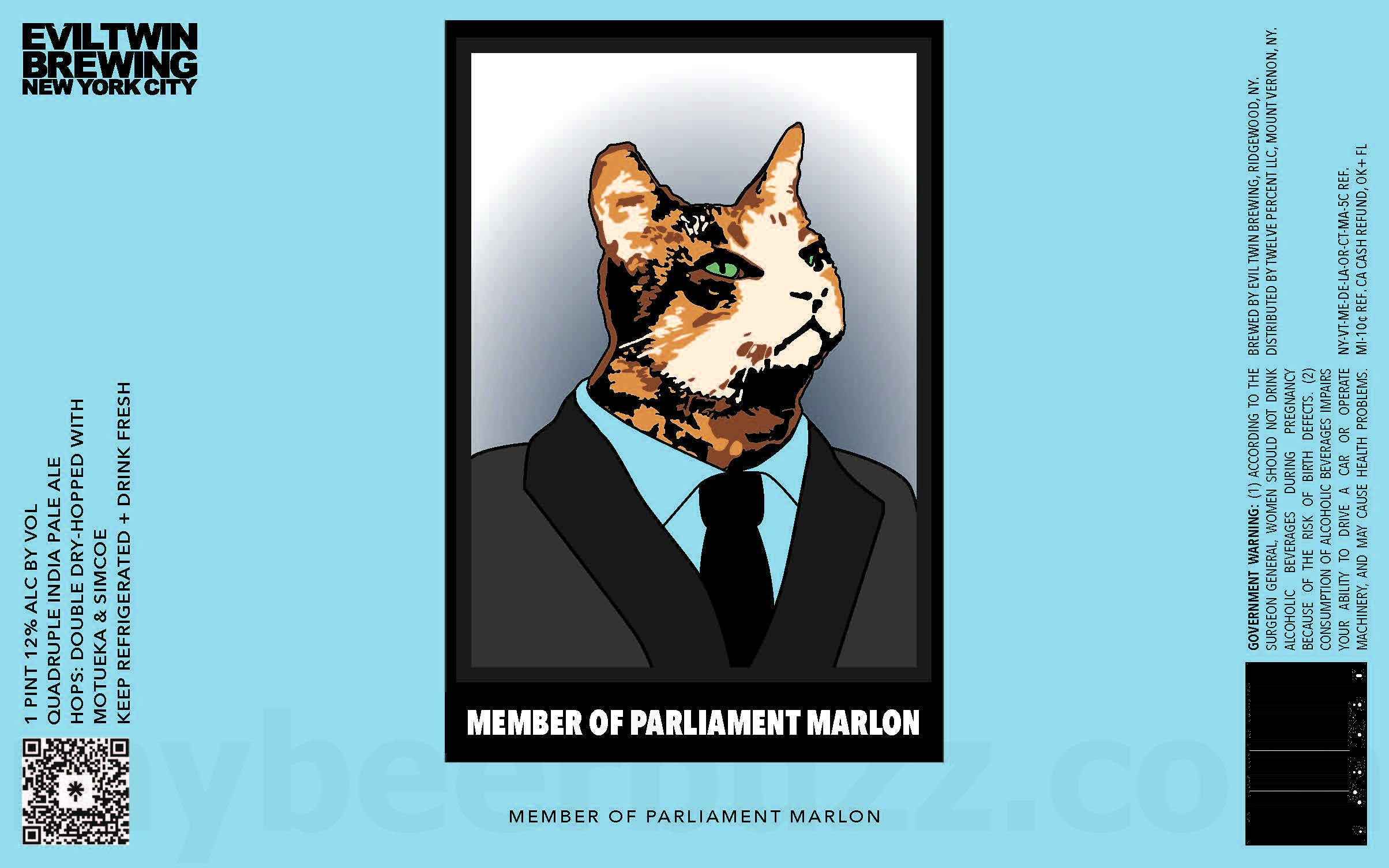 2026 Evil Twin Member Of Parliment Marlon 16-oz Cans