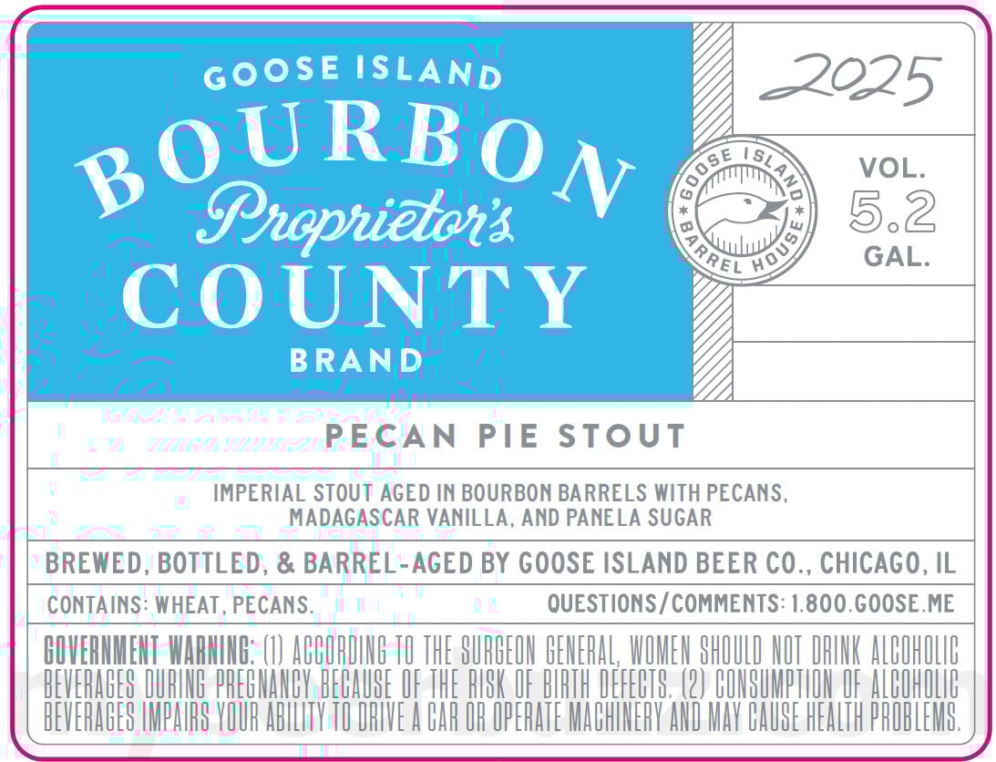 2025 Goose Island Proprietor's Bourbon County Brand Pecan Pie Stout Kegs