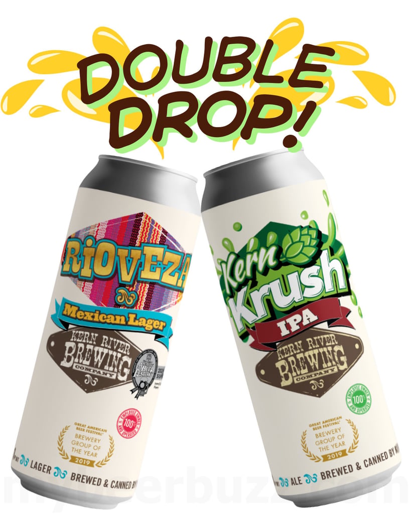 Kern River Brewing Releasing Kern Krush IPA and Rioveza Mexican Lager