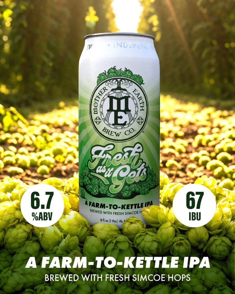 2025 Mother Earth Brew Co. Fresh As It Gets 16-oz Cans