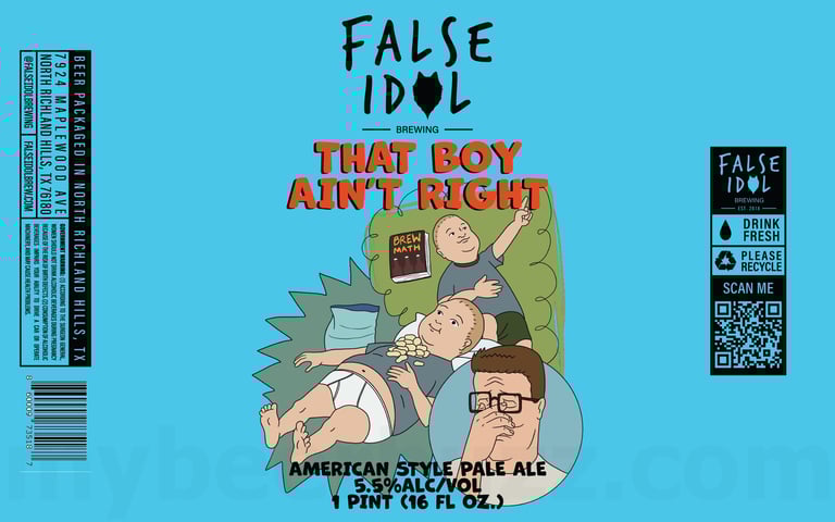2025 False Idol Brewing That Boy Aing Right 16-oz Cans