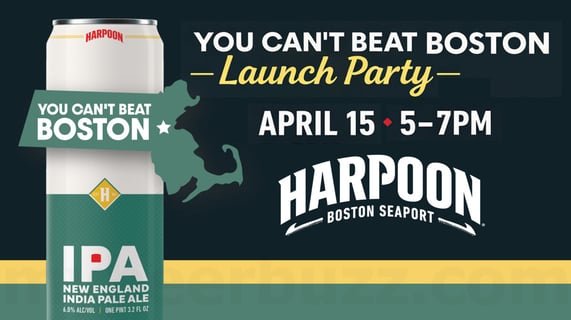 Harpoon Brewery Introduces “You Can’t Beat Boston” IPA as the Official Beer of New Citywide Campaign