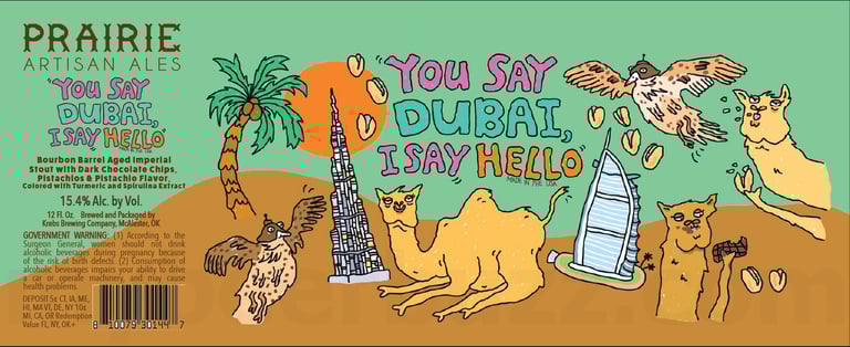 2026 Prairie Artisan Ales You Say Dubai, I Say Hello 12-oz Cans