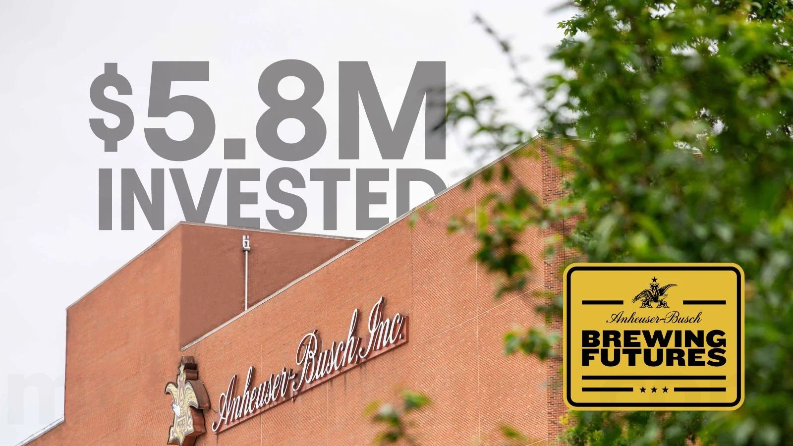 Anheuser-Busch Invests $5.8 Million in Williamsburg VA Brewery, Expands Local Manufacturing Skills Training